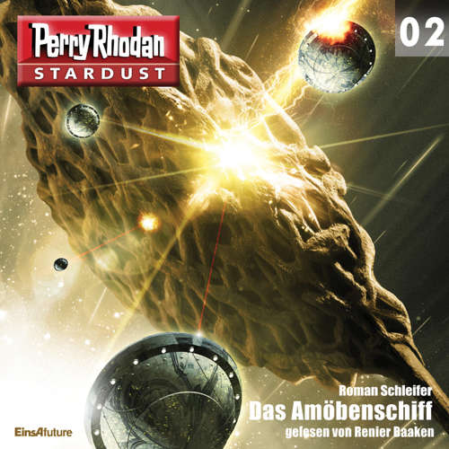 Hoerbuch Stardust 02: Das Amöbenschiff - Roman Schleifer - Renier Baaken