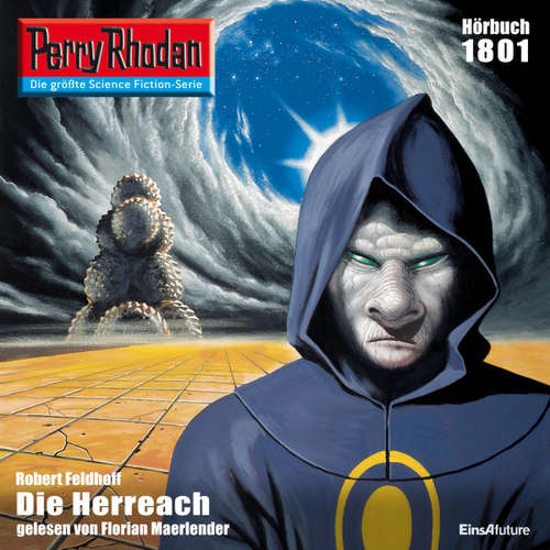 Hoerbuch Perry Rhodan 1801: Die Herreach - Robert Feldhoff - Oliver El-Fayoumy