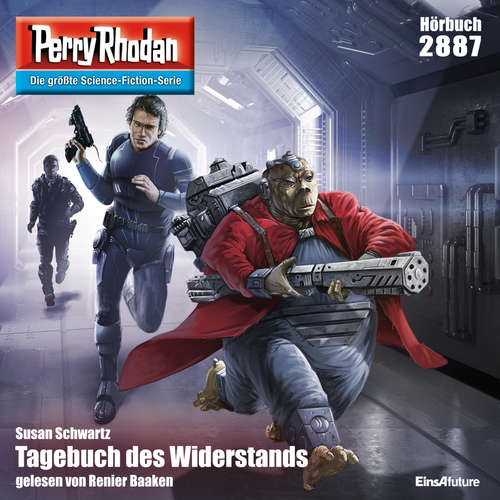 Hoerbuch Perry Rhodan 2887: Tagebuch des Widerstands - Susan Schwartz - Renier Baaken