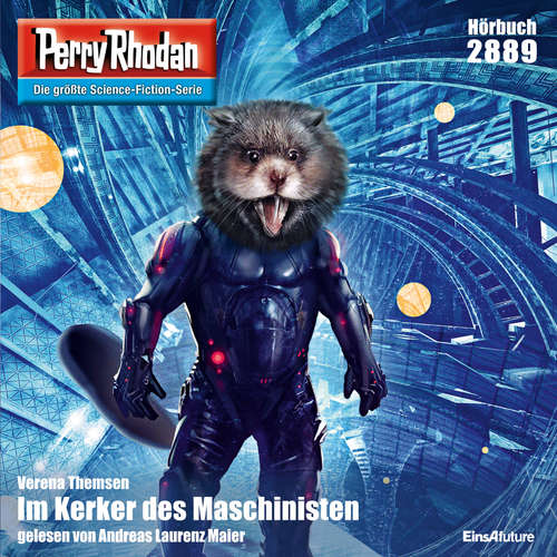 Hoerbuch Perry Rhodan 2889: Im Kerker der Maschinisten - Verena Themsen - Andreas Laurenz Maier