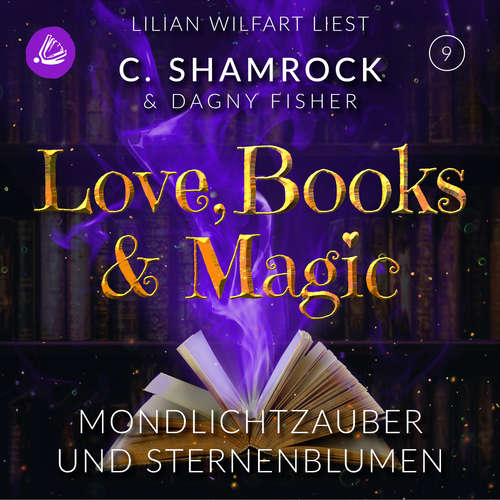 Hoerbuch Mondlichtzauber und Sternenblumen - C. Shamrock - Lilian Wilfart