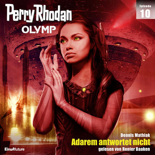 Hoerbuch Olymp 10: Adarem antwortet nicht - Dennis Mathiak - Renier Baaken