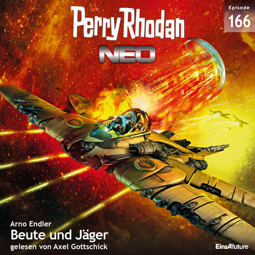 Hoerbuch Perry Rhodan Neo 166: Beute und Jäger - Arno Endler - Axel Gottschick