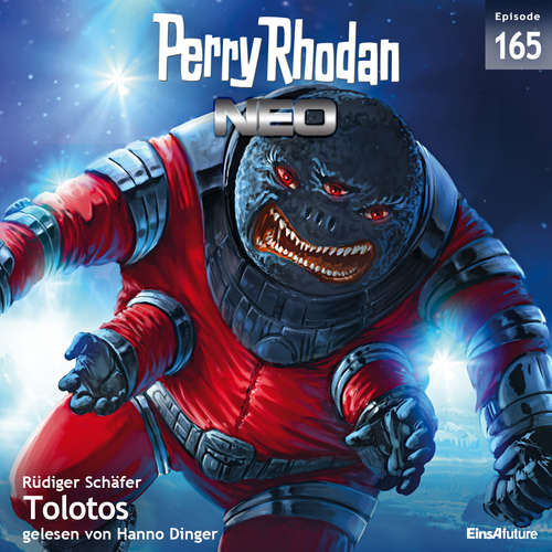 Hoerbuch Perry Rhodan Neo 165: Tolotos - Rüdiger Schäfer - Hanno Dinger