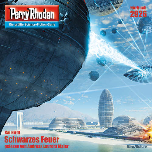 Hoerbuch Perry Rhodan 2926: Schwarzes Feuer - Kai Hirdt - Andreas Laurenz Maier