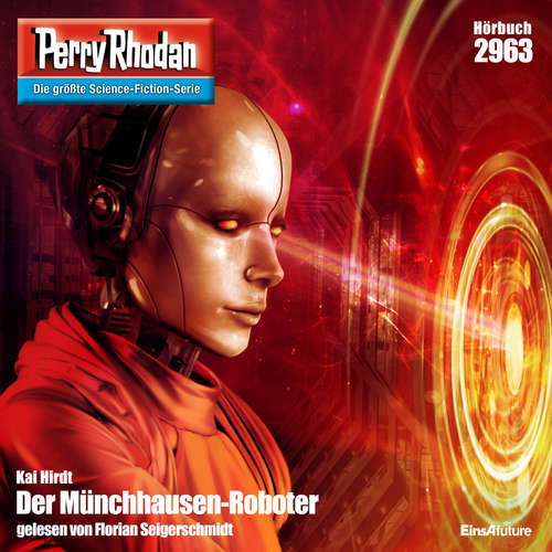 Hoerbuch Perry Rhodan 2963: Der Münchhausen-Roboter - Kai Hirdt - Florian Seigerschmidt