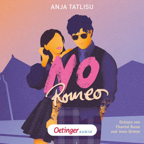 Hoerbuch No Romeo - Anja Tatlisu - Chantal Busse
