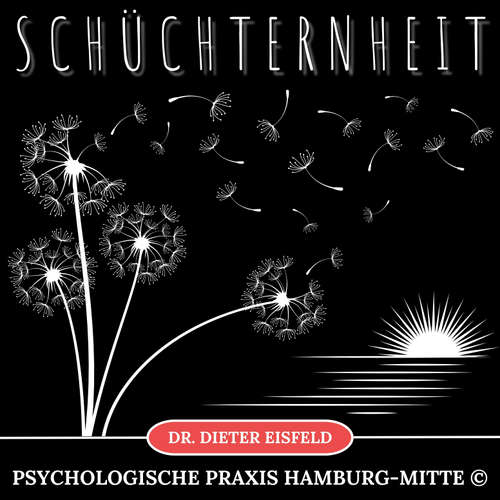 Hoerbuch Schüchternheit - Dr. Dieter Eisfeld - Dieter Eisfeld