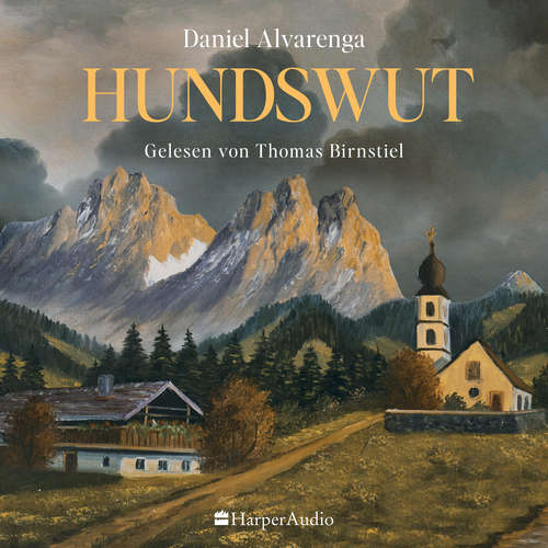 Hoerbuch Hundswut (ungekürzt) - Daniel Alvarenga - Thomas Birnstiel