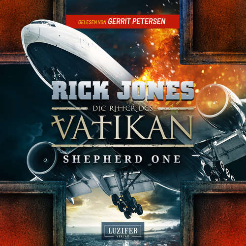 Hoerbuch SHEPHERD ONE (Die Ritter des Vatikan 2) - Rick Jones - Gerrit Petersen
