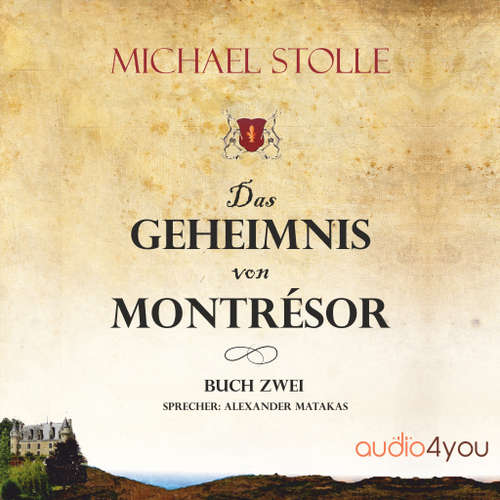 Hoerbuch Das Geheimnis von Montresor - Michael Stolle - Alexander Matakas
