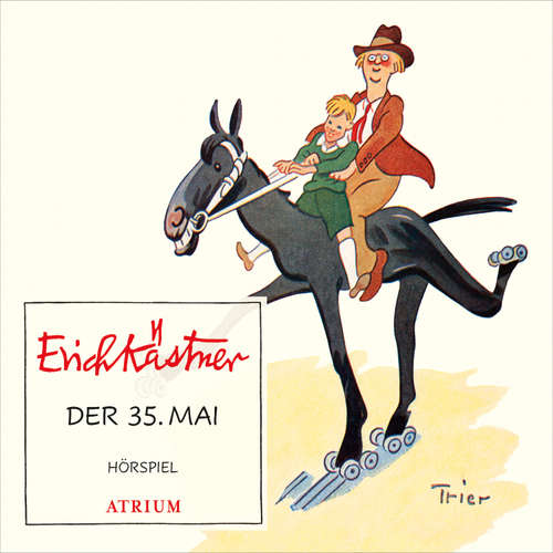 Hoerbuch Der 35. Mai - Erich Kästner - Otto Sander