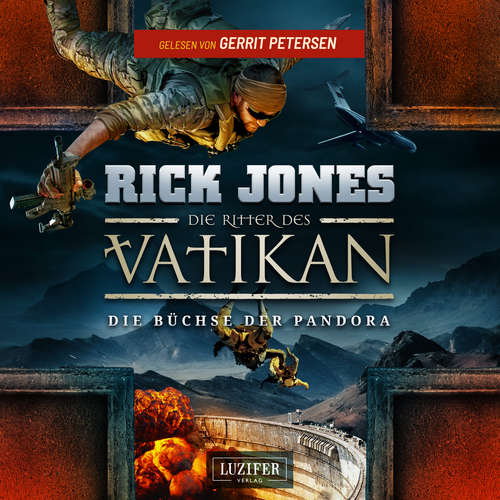 Hoerbuch DIE BÜCHSE DER PANDORA (Die Ritter des Vatikan 4) - Rick Jones - Gerrit Petersen