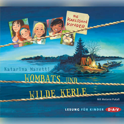 Hoerbuch Die Karlsson Kinder - Wombats und wilde Kerle - Katarina Mazetti - Melanie Pukaß
