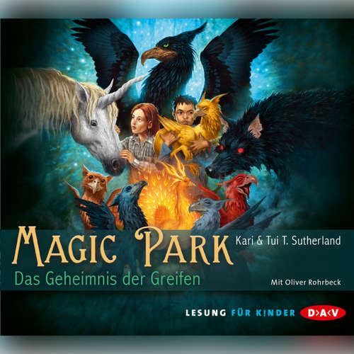 Hoerbuch Magic Park - Kari Sutherland - Oliver Rohrbeck Hoerbuch Magic Park - Kari Sutherland - Oliver Rohrbeck