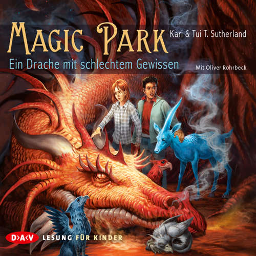 Hoerbuch Magic Park - Ein Drache mit schlechtem Gewissen - Kari Sutherland - Oliver Rohrbeck Hoerbuch Magic Park - Ein Drache mit schlechtem Gewissen - Kari Sutherland - Oliver Rohrbeck