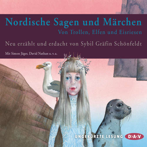 Hoerbuch Nordische Sagen und Märchen - Sybil Gräfin Schönfeldt - Simon Jäger Hoerbuch Nordische Sagen und Märchen - Sybil Gräfin Schönfeldt - Simon Jäger