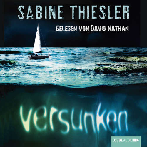 Hoerbuch Versunken - Sabine Thiesler - David Nathan