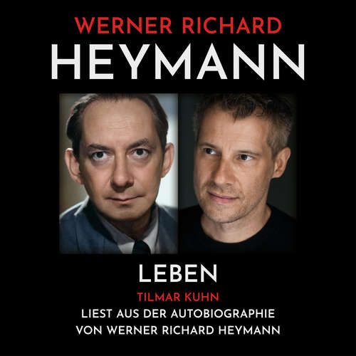 Hoerbuch Werner Richard Heymann - Leben - Werner Richard Heymann - Tilmar Kuhn