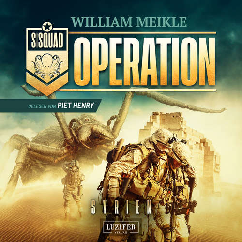 Hoerbuch OPERATION SYRIEN - William Meikle - Piet Henry