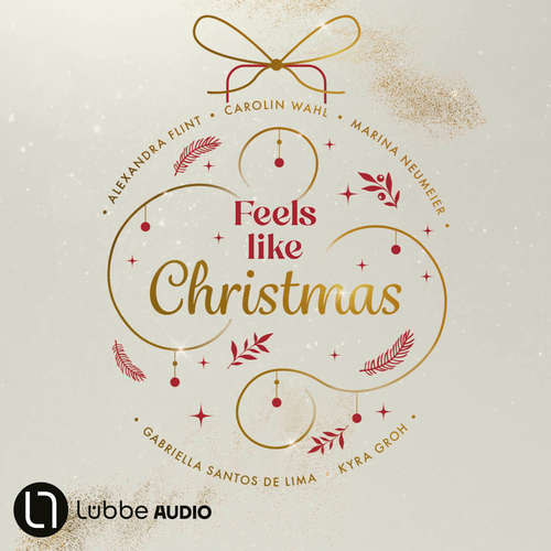 Hoerbuch Feels Like Christmas - Carolin Wahl - Pia-Rhona Saxe