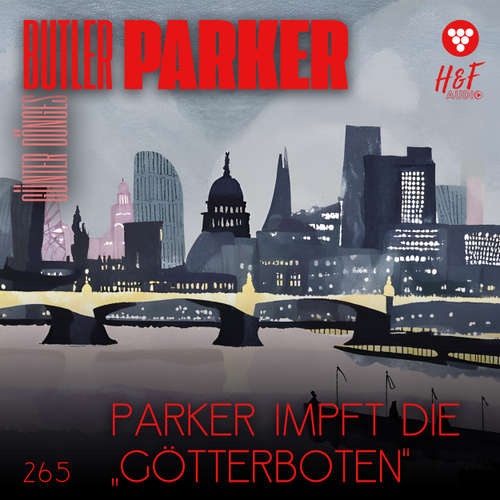 Hoerbuch Parker impft die "Götterboten" - Butler Parker, Band 265 - Günter Dönges - Synthesized Voice - Female