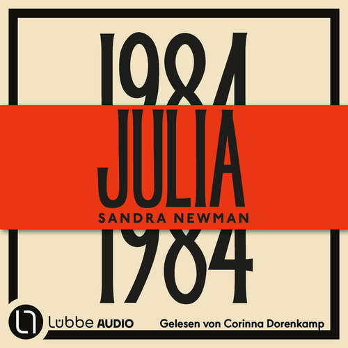 Hoerbuch Julia - Sandra Newman - Corinna Dorenkamp