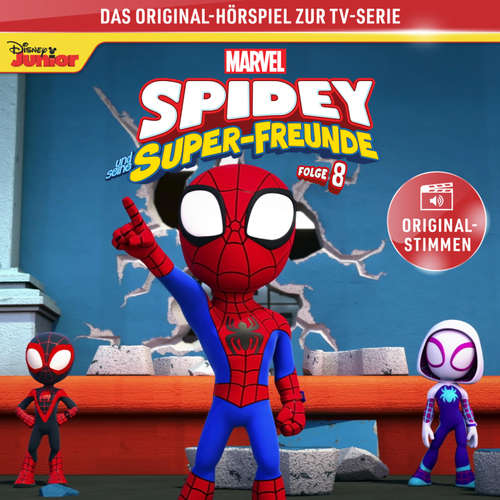 Hoerbuch 08: Marvels Spidey und seine Super-Freunde (Hörspiel zur Marvel-TV-Serie) -  - Bastian Korff