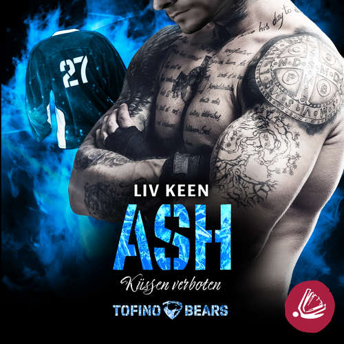 Hoerbuch Ash – Küssen verboten - Liv Keen - Lena Tiemann