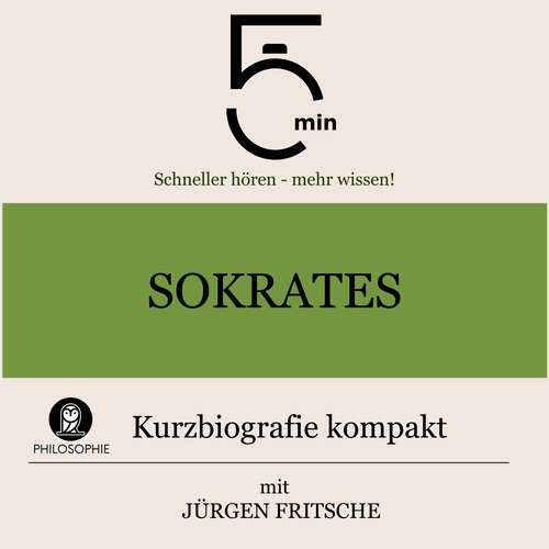 Hoerbuch Sokrates: Kurzbiografie kompakt - 5 Minuten - Jürgen Fritsche