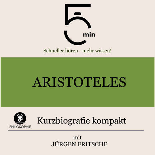 Hoerbuch Aristoteles: Kurzbiografie kompakt - 5 Minuten - Jürgen Fritsche