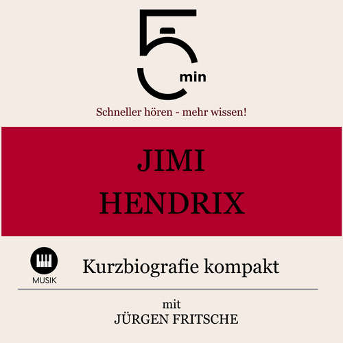 Hoerbuch Jimi Hendrix: Kurzbiografie kompakt - 5 Minuten - Jürgen Fritsche