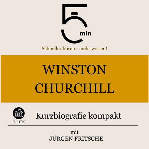 Hoerbuch Winston Churchill: Kurzbiografie kompakt - 5 Minuten - Jürgen Fritsche