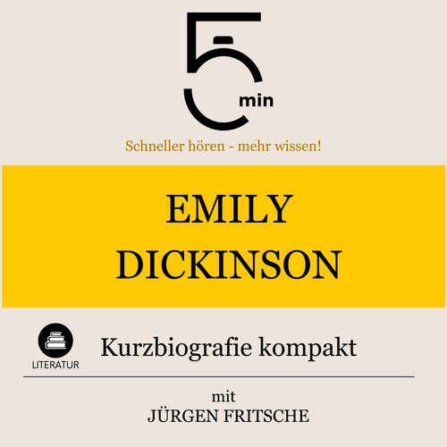 Hoerbuch Emily Dickinson: Kurzbiografie kompakt - 5 Minuten - Jürgen Fritsche