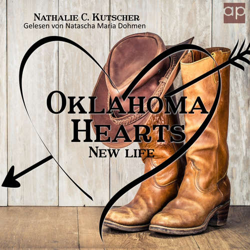 Hoerbuch Oklahoma Hearts - Nathalie C. Kutscher - Natascha Maria Dohmen