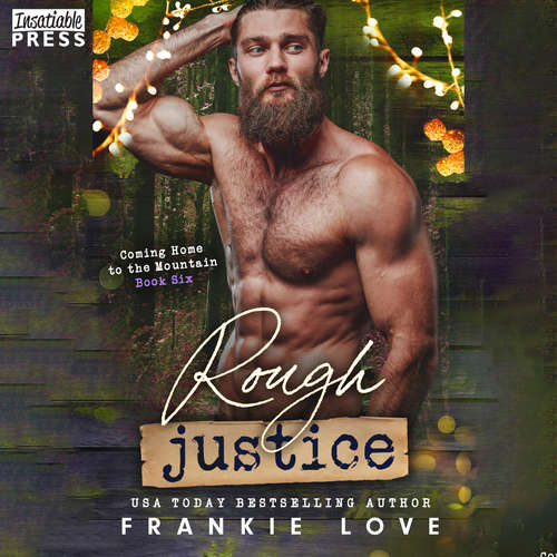 Audiobook Rough Justice - Coming Home to the Mountain, Book 6 - Frankie Love - Gavin McAllister