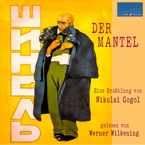 Hoerbuch Der Mantel - Nikolai Gogol - Werner Wilkening