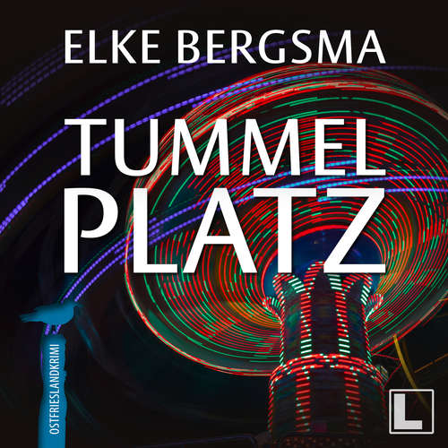 Hoerbuch Tummelplatz - Büttner und Hasenkrug ermitteln, Band 33 - Elke Bergsma - Jürgen Holdorf