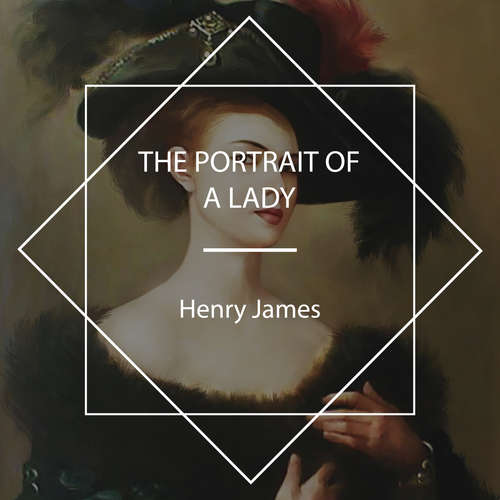 Audiobook The Portrait of a Lady - Henry James - Elizabeth Klett
