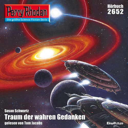 Hoerbuch Perry Rhodan 2652: Traum der wahren Gedanken - Uwe Anton - Florian Seigerschmidt