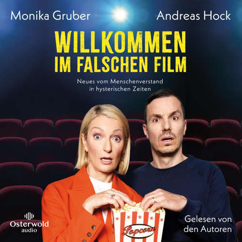 Hoerbuch Willkommen im falschen Film - Monika Gruber - Monika Gruber