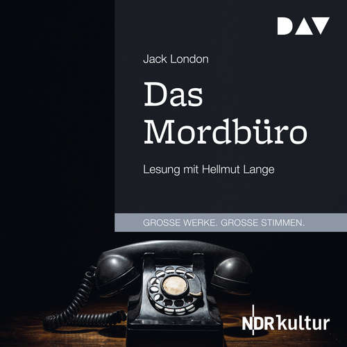 Hoerbuch Das Mordbüro - Jack London - Hellmut Lange