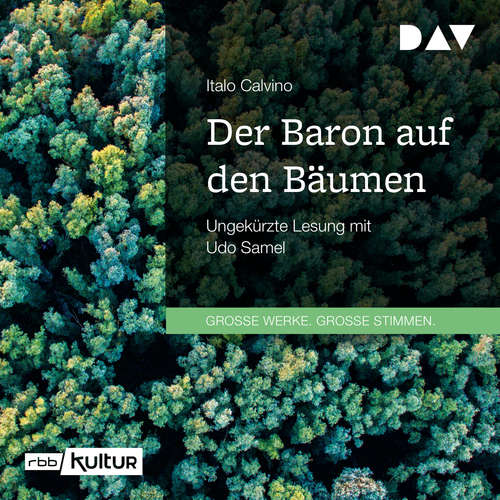 Hoerbuch Der Baron auf den Bäumen - Italo Calvino - Udo Samel