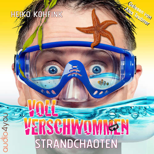 Hoerbuch Voll verschwommen - Heiko Kohfink - Alex Teubner