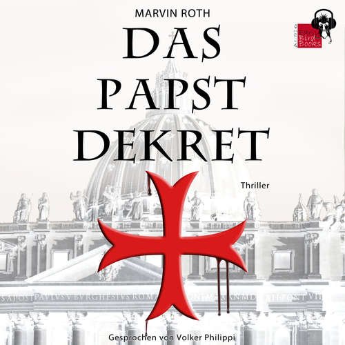 Hoerbuch Das Papstdekret - Marvin Roth - Volker Philippi