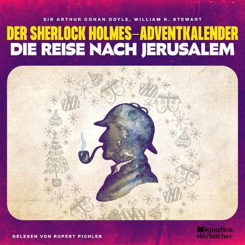 Hoerbuch Die Reise nach Jerusalem - William K. Stewart - Rupert Pichler