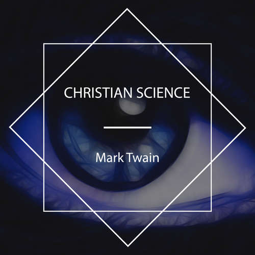 Audiobook Christian Science - Mark Twain - John Greenman