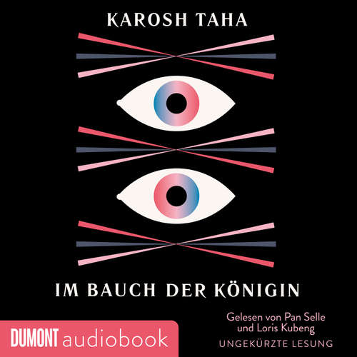 Hoerbuch Im Bauch der Königin - Karosh Taha - Loris Kubeng