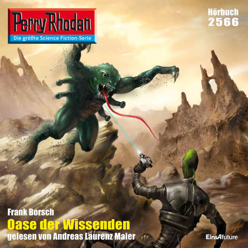 Hoerbuch Perry Rhodan 2566: Oase der Wissenden - Frank Borsch - Andreas Laurenz Maier