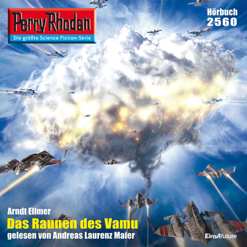 Hoerbuch Perry Rhodan 2560: Das Raunen des Vamu - Arndt Ellmer - Andreas Laurenz Maier